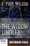 [Wayward Pines Universe 01] • Wayward Pines · the Widow Lindley (Kindle Worlds Novella)